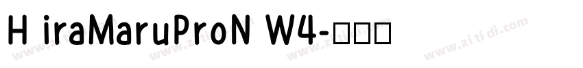 H iraMaruProN W4字体转换